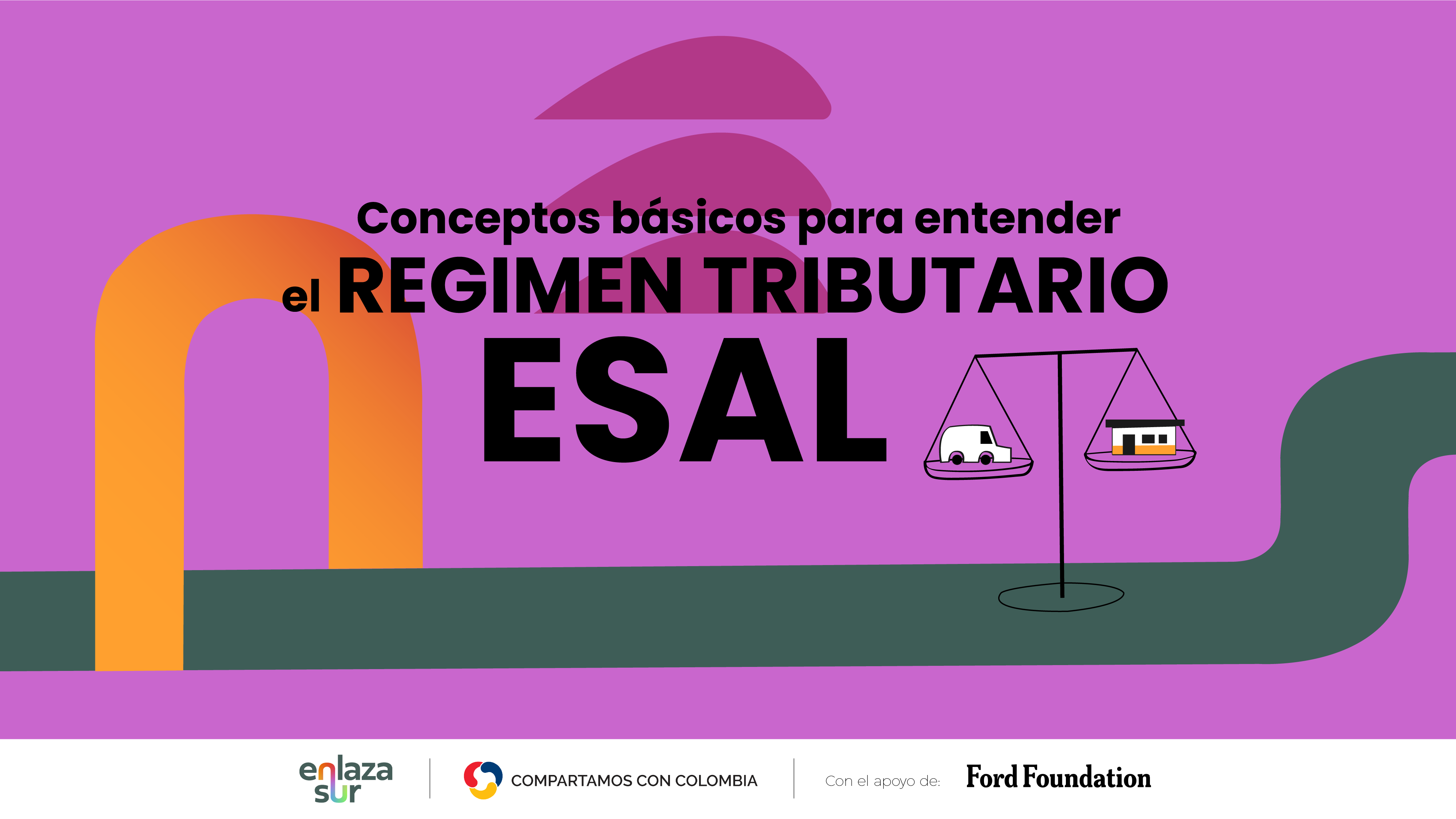 Conceptos básicos para entender el régimen tributario especial para ESAL